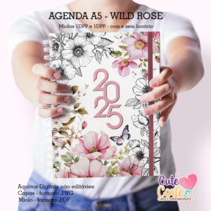 Agenda A5 – Datada 2025 – 1 DIA POR PÁGINA e 2 DIAS POR PÁGINA – WILD ROSE (4 MIOLOS)