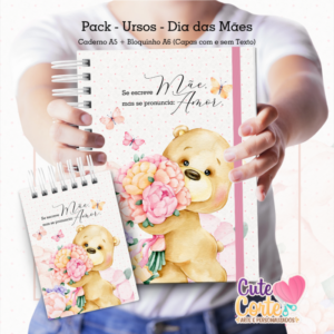 Pack - Ursos - Dia das Mães