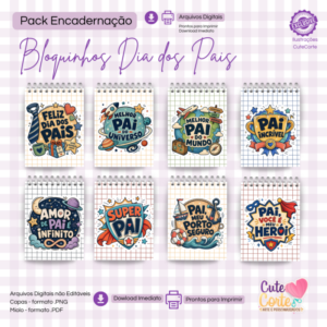 Pack Encadernação - Dia dos Pais - Bloquinhos A6 (8 modelos)