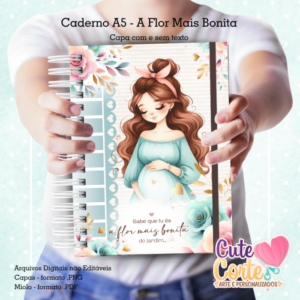 Caderno A5 _ A Flor Mais Linda